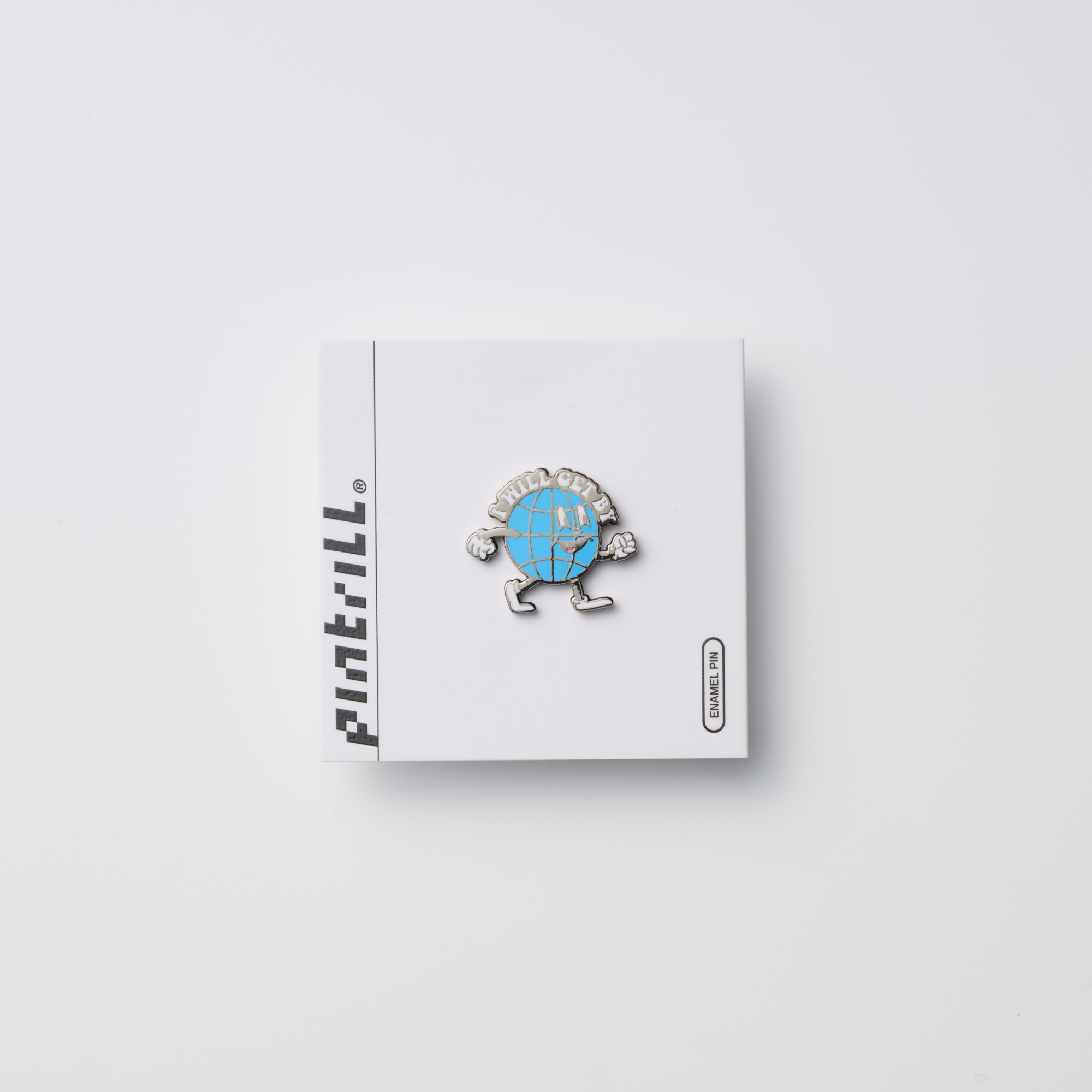 Pin Trill I will get by ピンバッジ